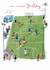 Classic Birthday Card - Football Pitch created by Ling Design