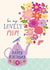 Pretty Birthday Card - For Mum - Tea Pot created by Nina Raby - Jones