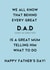 Funny Father's Day Card For Dad - Does As Directed - Dad Acronym - Great Dad created by Coja Prints