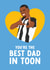 Newcastle United Father's Day Card - Alexander Isak - Best Dad In Toon created by The Cake Thief