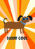 Cute Father's Day Card - Sausage Dog - Daddy Cool created by Lucy Maggie Designs