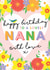 Classic Birthday Card - To A Lovely Nana - Flowers created by Michelle Fiedler Design