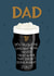 Fun Father's Day Card - Pint Of Guinness - Life's Great Truths created by Paper Valley Design Studio