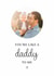 Classic Father's Day Card - You're Like A Daddy To Me - Heart created by Kalm Lettering