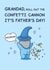 Funny Father's Day Card - For Grandad - Confetti Cannon created by Cheeky Legends