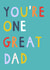Classic Father's Day Card - One Great Dad created by Zoe Spry