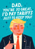 Funny Father's Day Card - Donald Trump - Tariffs created by Mrs Best Paper Co.