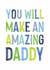 Classic Father's Day Card - Dad To Be - Amazing Daddy created by Studio 9