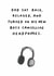 Funny Fathers Day Card - Boys Cancelling Headphones created by mungo and shoddy