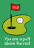 Funny Father's Day Card - Putt Above The Rest - Golf created by Of Life & Lemons Ltd.