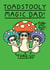 Funny Mushroom Father's Day Card - Toadstooly Magic Dad! created by mungo and shoddy