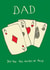 Classic Father's Day Card - You're Ace - Playing Cards created by Poet and Painter