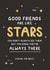 Heartfelt Love & Friendship Card - For Friends - Good Friends Are Like Stars created by Kreate Paper Co.