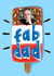 Fun Father's Day Card - Fab Lolly created by @AimeeStevens.Design