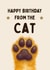 Cute Birthday Card - From The Cat - Cat Paw created by Hello Fridays Studio