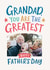 Classic Father's Day Card - Greatest Grandad created by Dotty Black