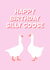 Cute Birthday Card Silly Goose Girlfriend Boyfriend Partner Friend Funny Hunny created by Funny Hunny