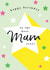 Classic Birthday Card - Best Mam Ever created by Michelle Fiedler Design