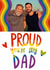 Classic Father's Day Card - Proud You're My Dad - rainbow Frame created by @AimeeStevens.Design