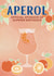 Aperol Birthday Card - Sponsor Of Summer Birthdays created by Choo Choo 