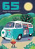 Classic Birthday Card - 65th - Camping created by Rocket68