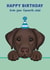Cute Birthday Card - Chocolate Labrador created by Choo Choo