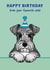 Cute Birthday Card - Schnauzer created by Choo Choo