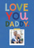 Classic Father's Day Card - Love You Daddy created by Lemon and Sugar 