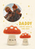 Cute Father's Day Card - For Daddy - Mushrooms created by Lemon and Sugar 