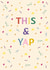Cute card for friends and loved ones - This & Yap - Celebrate, Chat and Gossip created by withn