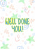 Fun well done card for kids and students 
- passing exams - driving tests created by CC Creative