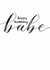 Classic Birthday Card - Calligraphy - Happy Birthday Babe created by Rebecca Prinn