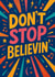 Fun Just Because Card - Don't Stop Believin' created by Ink Icons 