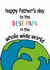 Cute Father's Day Card For Papa - Whole Wide World - Globe created by size3art