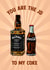 Fun Birthday Card - You Are The JD - To My Coke created by Poppy & Mabel 
