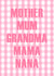 From Us All Pink Gingham Card for Mum and Grandma's Birthday created by Illustratoni
