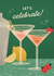 Classic Congratulations/Birthday Card - Cocktails - Celebrate created by Milkbar Studio