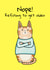 Cute Birthday Card - Nope! - Cat created by suzcreate