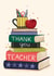 Pretty Thank You Card - For Teacher - Book Stack created by Debbie Daley Illustrations