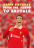 Liverpool Birthday Card - One Legend - Virgil van Dijk created by Pink Peach Cards