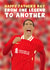 Liverpool Father's Day Card - One Legend To Another - Virgil van Dijk created by Pink Peach Cards