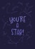 Fun Thank You Card - You're A Star - Stars created by Sarah Deane