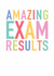 Classic Exams Card - Amazing Results created by Studio 9