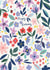 Pretty Birthday Card - Flowers - For Her created by Laura Pantony