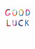 Classic Good Luck Card - Collaged Typography created by size3art