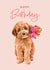Cute Birthday Card - Cockapoo - Flowers created by Debbie Daley Illustrations