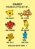Cute Father’s Day Card - For Daddy – Mr. Men created by Mr. Men