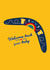 Fun New Baby Card - Welcome Back - Boomerang created by Jack OATS