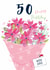 Classic 50th Birthday Card - For Her - Flowers created by Katie Phythian Design