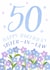 Classic 50th Birthday Card - For Sister-In-Law - Flowers created by Juniper and Rose Studio
